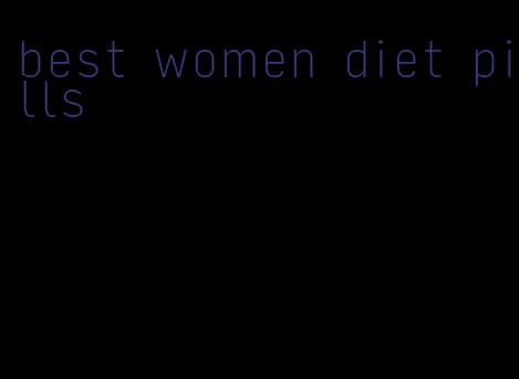 best women diet pills