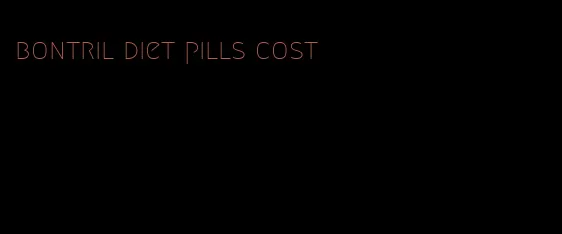 bontril diet pills cost