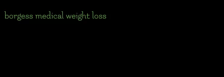 borgess medical weight loss