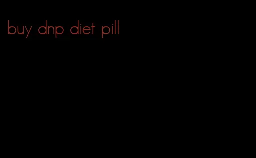 buy dnp diet pill