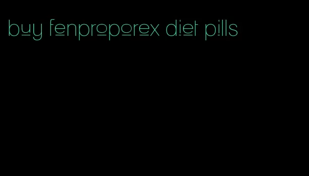 buy fenproporex diet pills