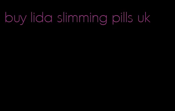 buy lida slimming pills uk