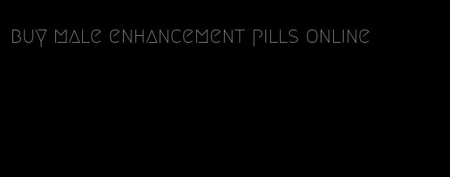 buy male enhancement pills online