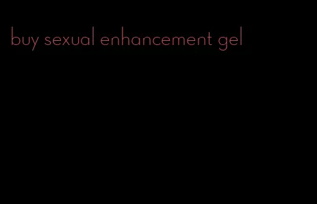 buy sexual enhancement gel