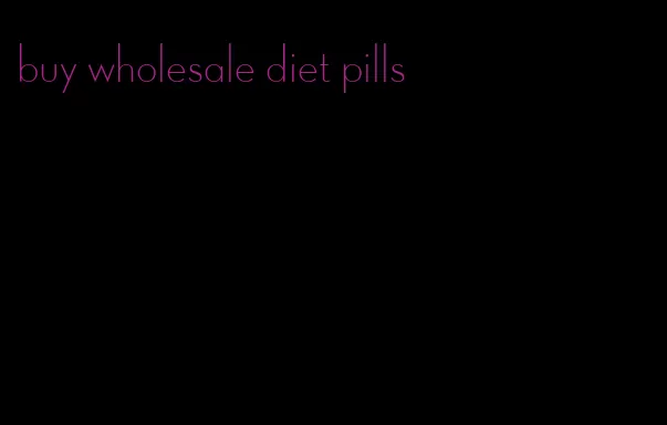 buy wholesale diet pills