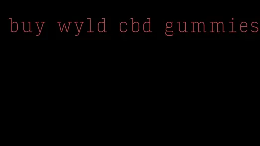 buy wyld cbd gummies