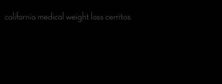 california medical weight loss cerritos