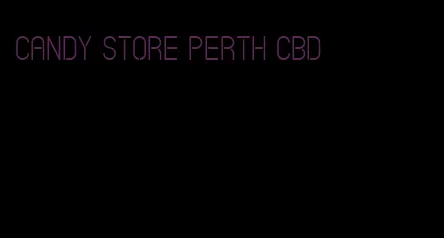 candy store perth cbd