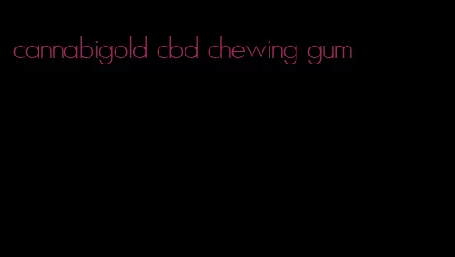 cannabigold cbd chewing gum