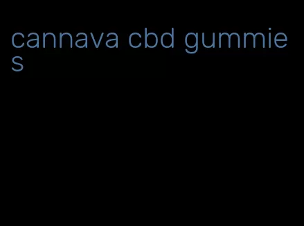 cannava cbd gummies