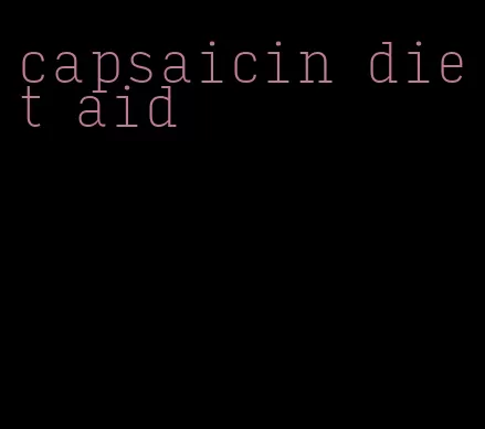 capsaicin diet aid