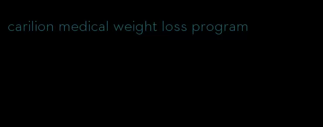 carilion medical weight loss program