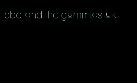 cbd and thc gummies uk