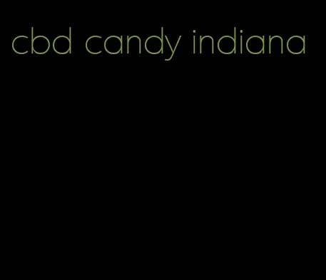 cbd candy indiana