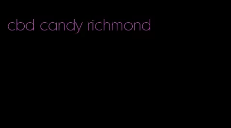 cbd candy richmond