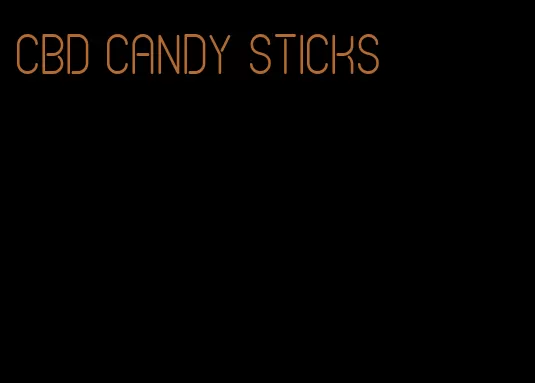 cbd candy sticks