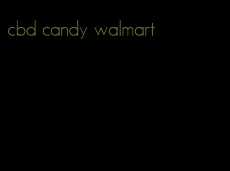 cbd candy walmart