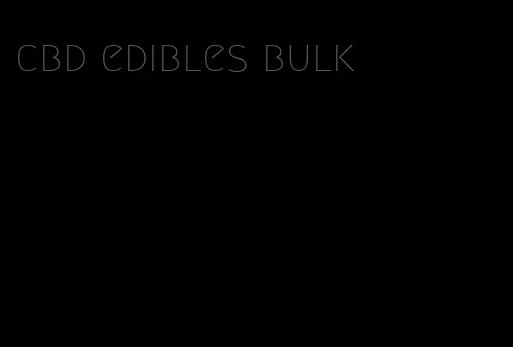 cbd edibles bulk