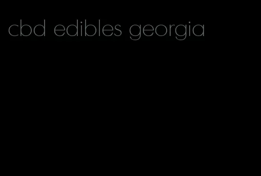 cbd edibles georgia