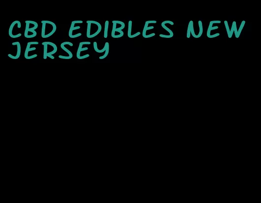 cbd edibles new jersey