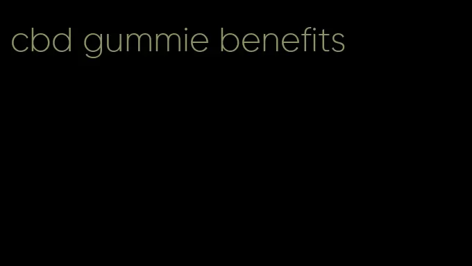 cbd gummie benefits