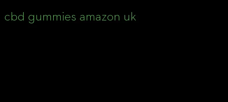 cbd gummies amazon uk