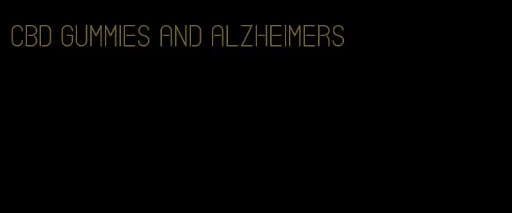 cbd gummies and alzheimers