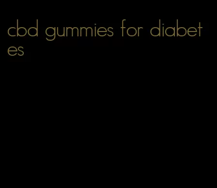 cbd gummies for diabetes