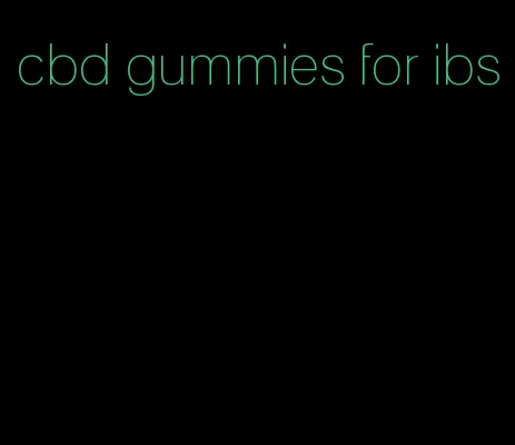 cbd gummies for ibs