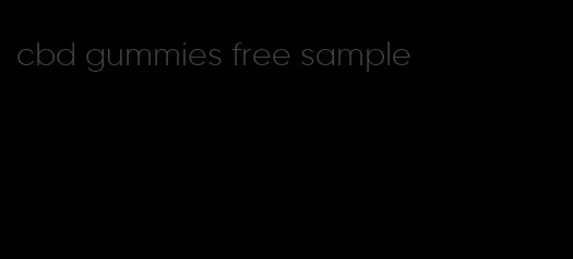 cbd gummies free sample