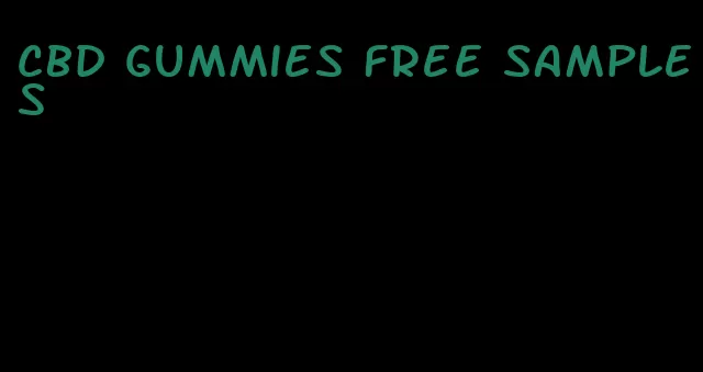 cbd gummies free samples