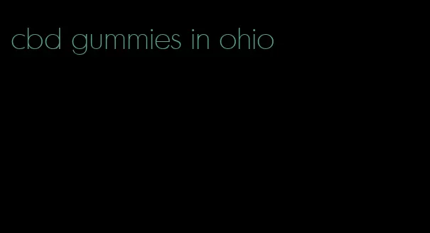 cbd gummies in ohio