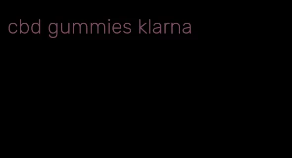 cbd gummies klarna