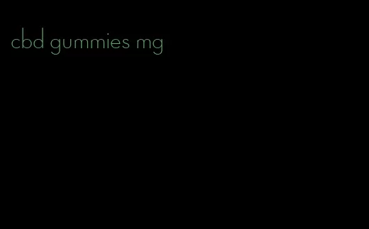 cbd gummies mg