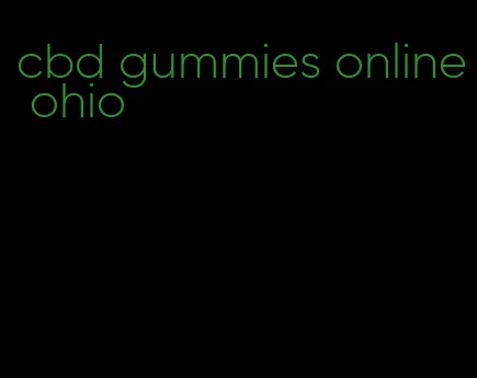 cbd gummies online ohio