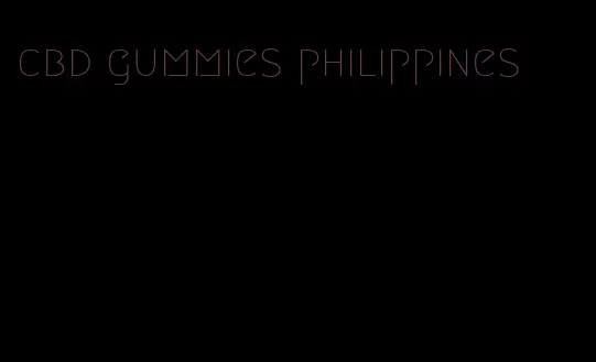 cbd gummies philippines