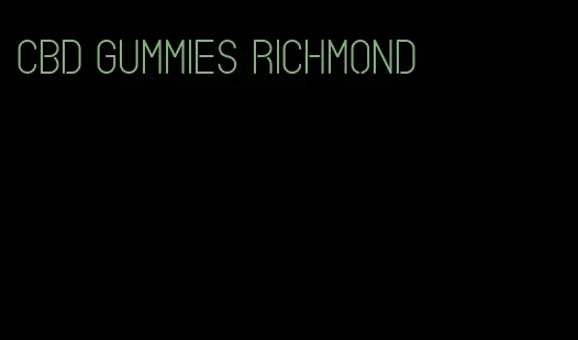 cbd gummies richmond