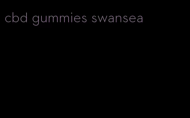 cbd gummies swansea