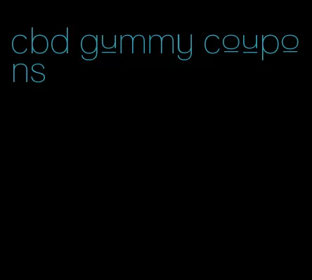 cbd gummy coupons