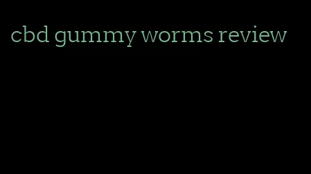 cbd gummy worms review