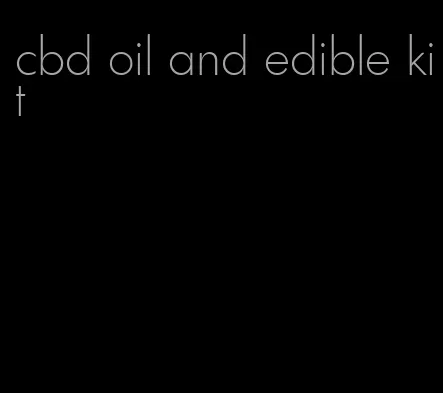 cbd oil and edible kit