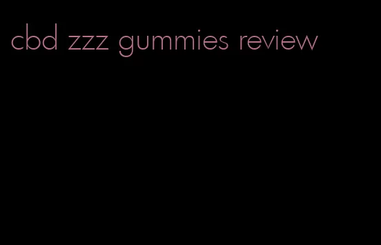 cbd zzz gummies review