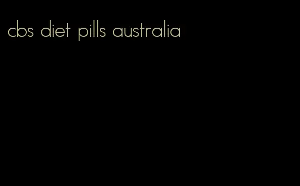 cbs diet pills australia