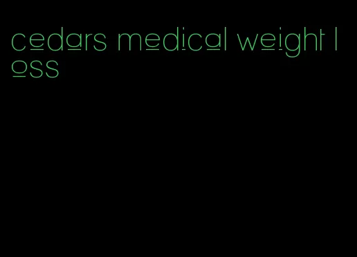 cedars medical weight loss