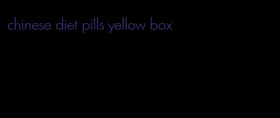 chinese diet pills yellow box