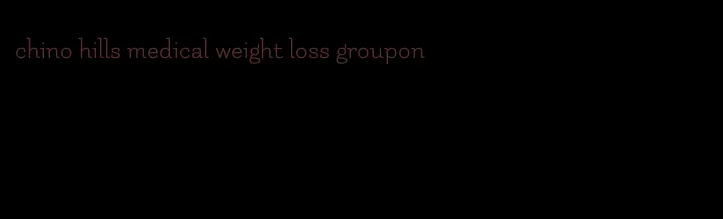 chino hills medical weight loss groupon