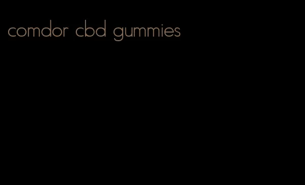 comdor cbd gummies