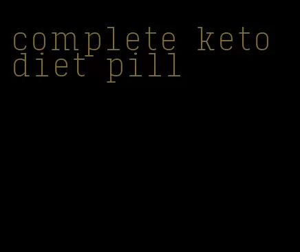 complete keto diet pill