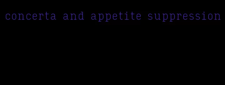 concerta and appetite suppression