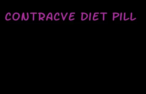 contracve diet pill